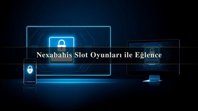 Nexabahis Slot