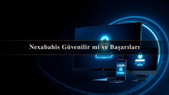 Nexabahis Güvenilir