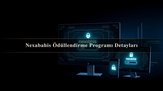 Nexabahis Ödüllendirme