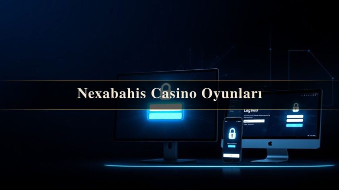 Nexabahis Casino